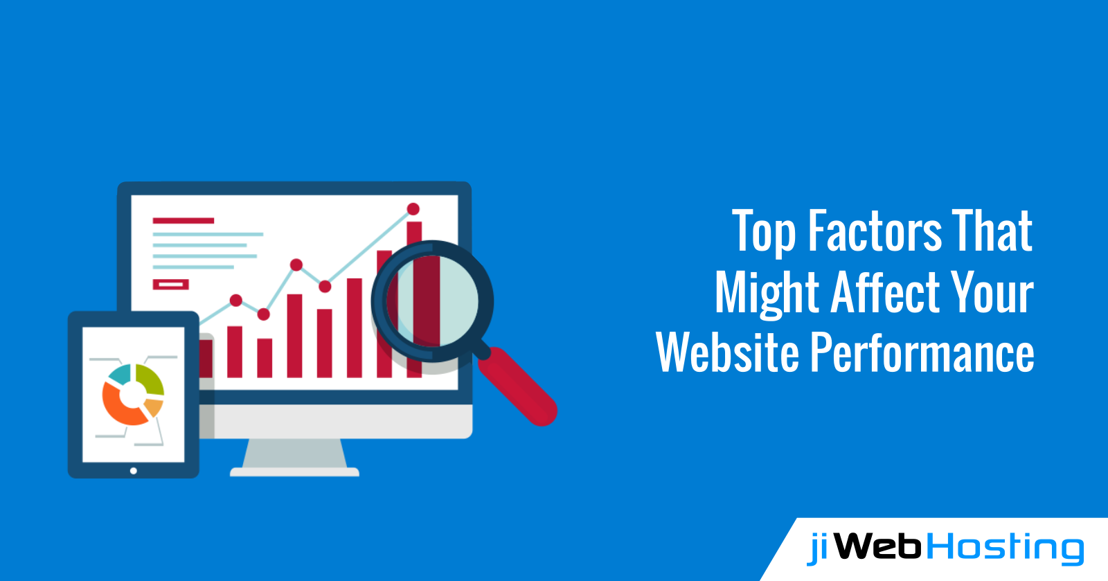 Top Factors That Might Affect Your Website Performance