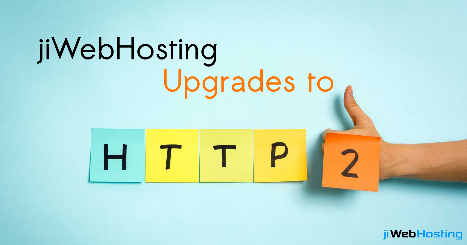 jiWebHosting Successfully Upgraded to HTTP/2 Protocol!!!