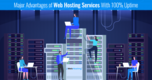 Major Advantages of Web Hosting Services With 100% Uptime