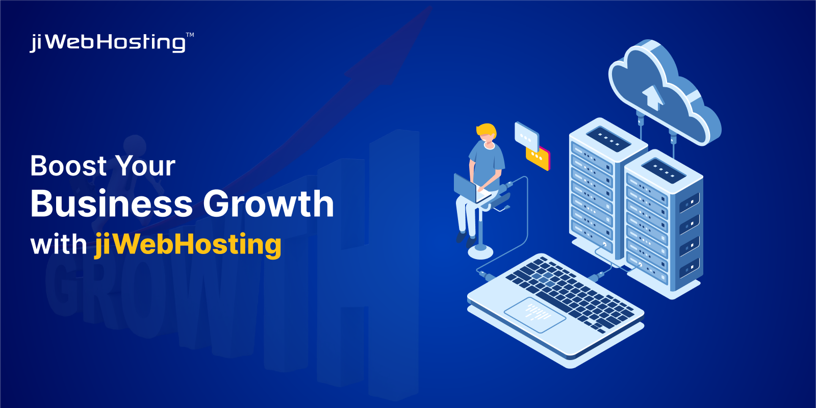 Boost Your Business Growth with jiWebHosting