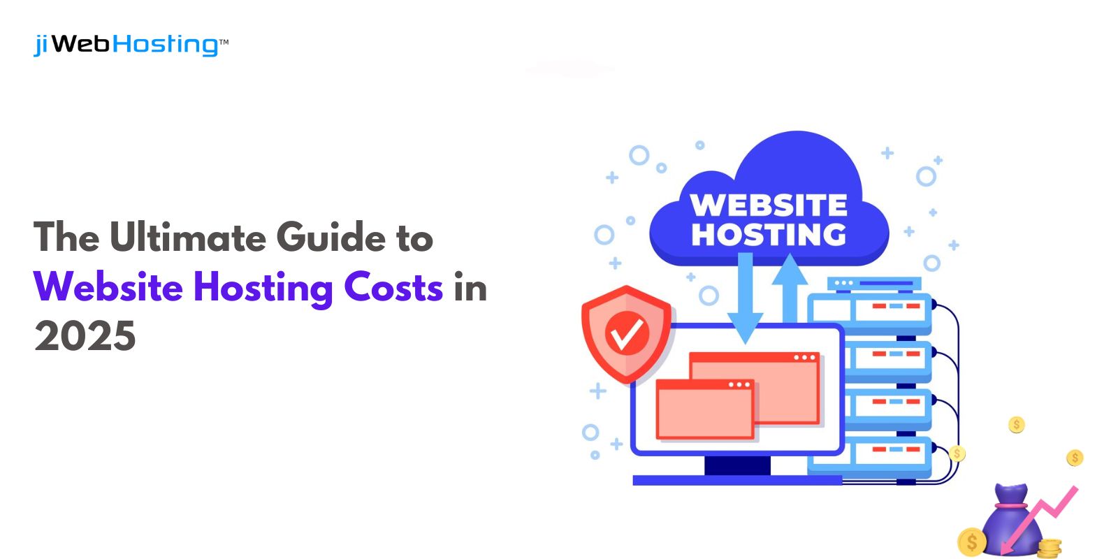 The Ultimate Guide to Website Hosting Costs in 2025