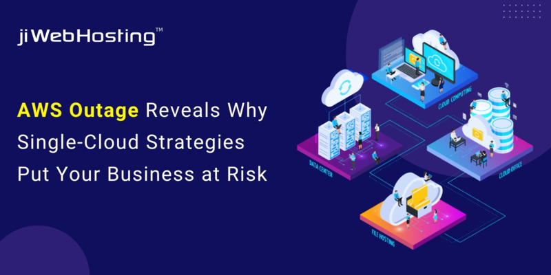 AWS Outage Reveals Why Single-Cloud Strategies Put Your Business at Risk