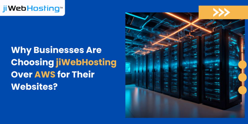 Why Businesses Are Choosing jiWebHosting Over AWS for Their Websites?
