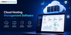 How to Choose the Right Cloud Hosting Management Software for Your Business?