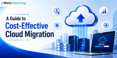The Ultimate Guide to Cost-Effective Cloud Migration for Enterprises
