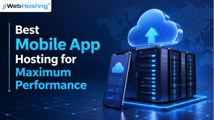How to Choose the Best Mobile App Hosting for Maximum Performance and Seamless Scalability?