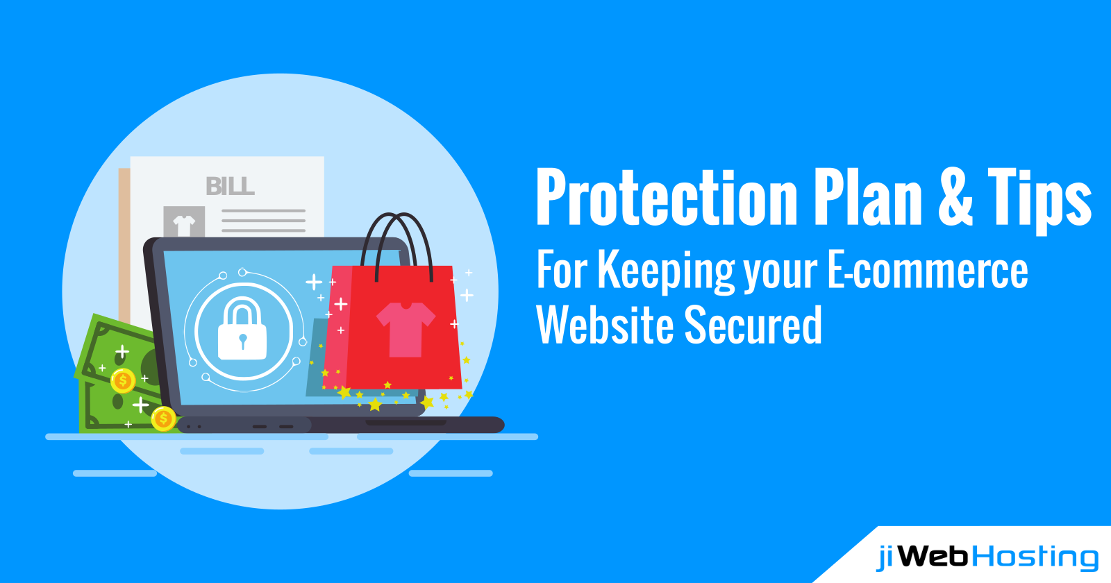 Protection Plan and Tips For Keeping Your E-Commerce Website Secured