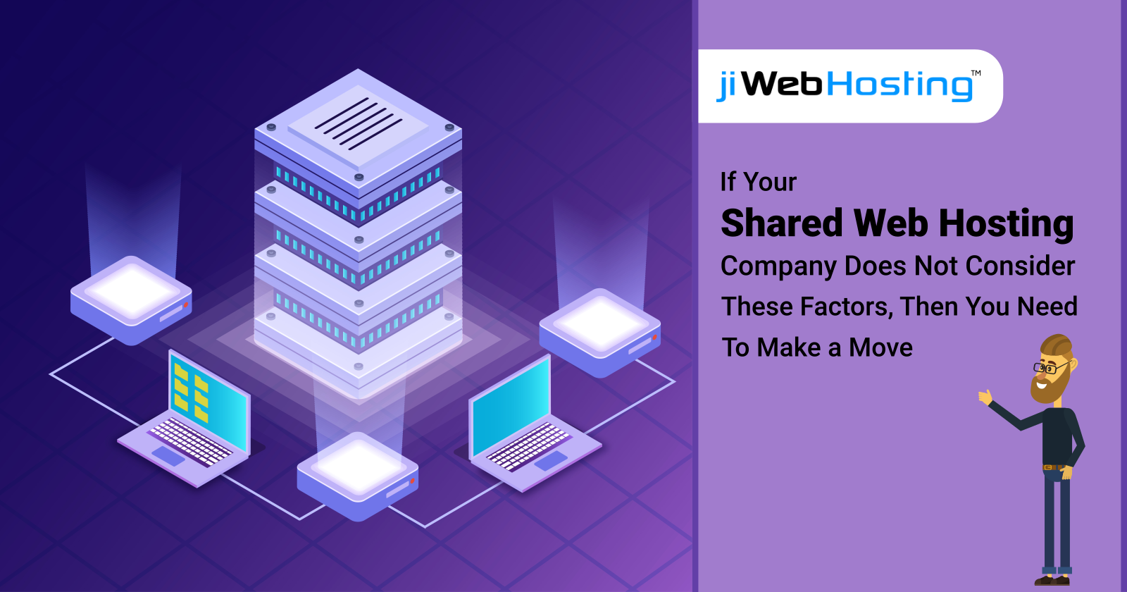 If Your Shared Web Hosting Company Does Not Consider These Factors, Then You Need To Make a Move