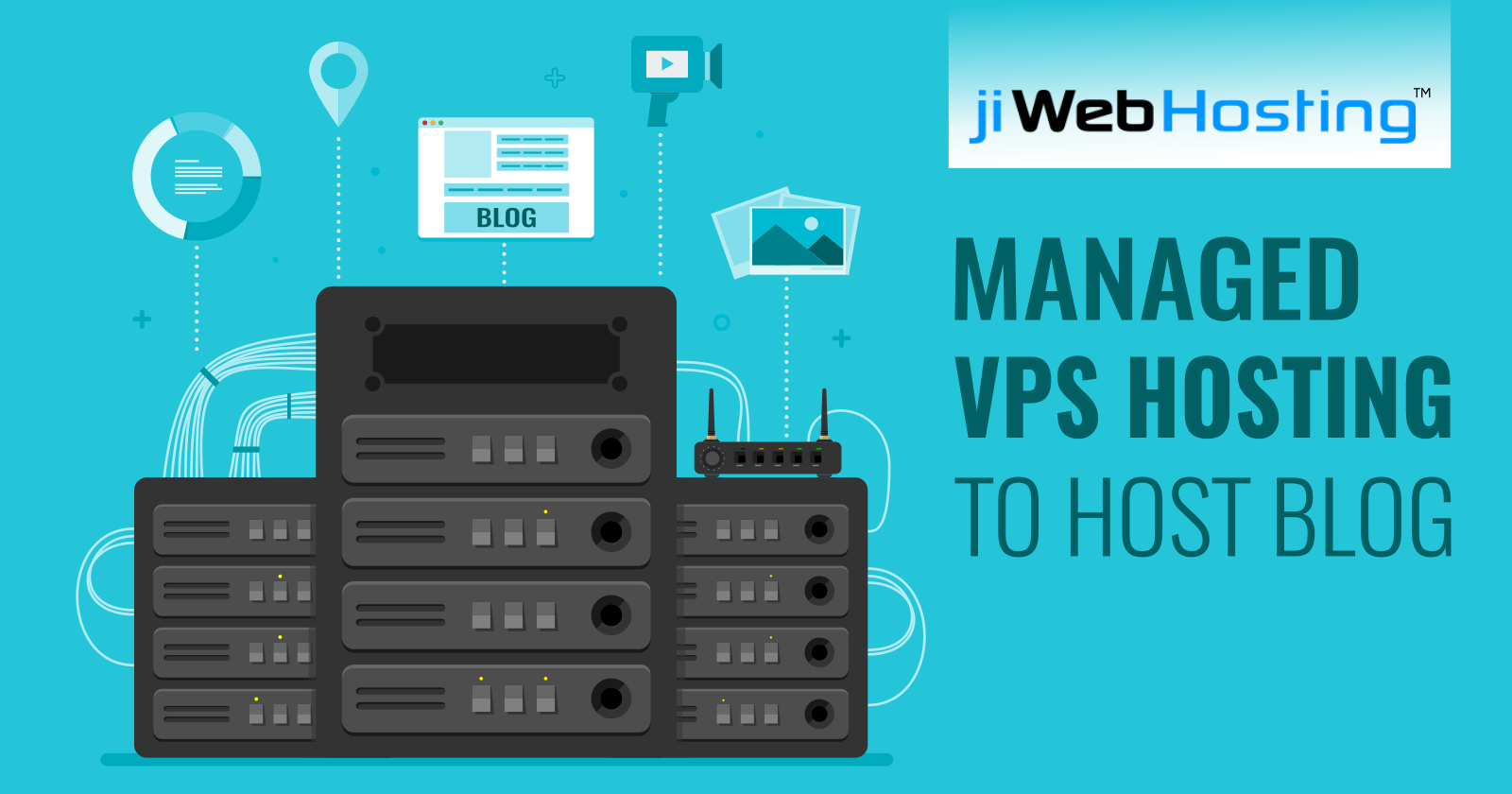 Managed VPS Hosting: A Better Option to Host Your Blog