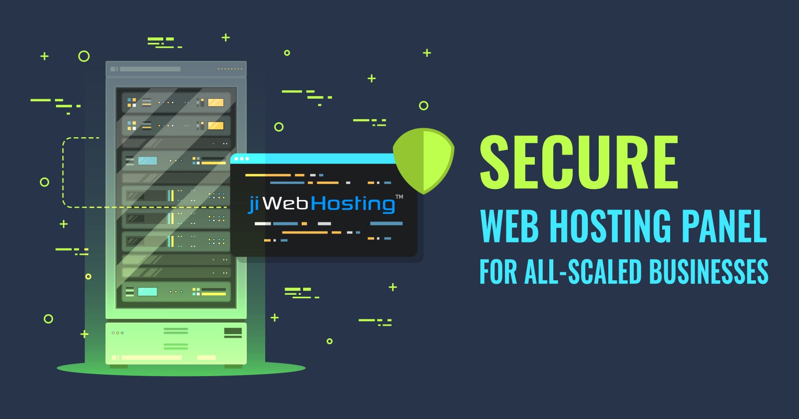 Secure Web Hosting Panel For All-scaled Businesses