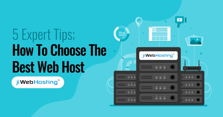 5 Expert Tips: How To Choose The Best Web Host
